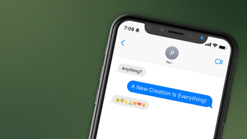 A New Creation is Everything!